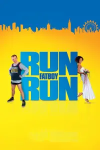 Poster to the movie "Run, Fatboy, Run" #299556