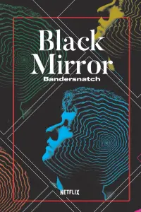 Poster to the movie "Black Mirror: Bandersnatch" #75494