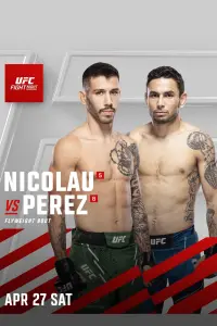 Poster to the movie "UFC on ESPN 55: Nicolau vs. Perez" #447116