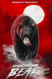 Poster to the movie "Cocaine Bear" #302326