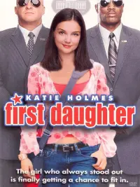 Poster to the movie "First Daughter" #100468