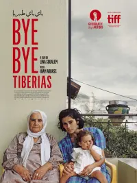 Poster to the movie "Bye Bye Tiberias" #365576