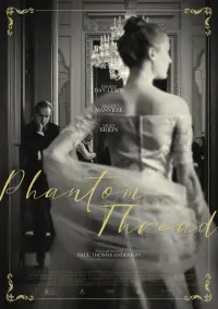 Poster to the movie "Phantom Thread" #225395