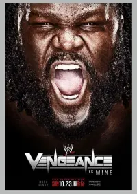 Poster to the movie "WWE Vengeance 2011" #603020