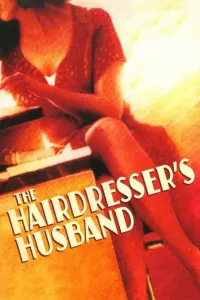 Poster to the movie "The Hairdresser