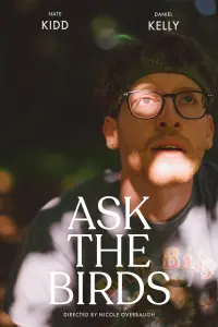 Poster to the movie "Ask The Birds" #468586