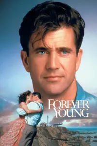 Poster to the movie "Forever Young" #345353