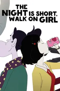 Night Is Short, Walk On Girl