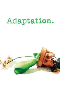 Poster to the movie "Adaptation." #117177