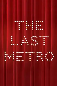 Poster to the movie "The Last Metro" #230817