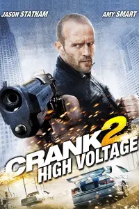 Poster to the movie "Crank: High Voltage" #62379