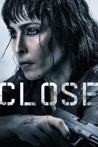 Poster to the movie "Close" #132398