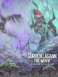 Poster to the movie "Gurren Lagann the Movie: The Lights in the Sky Are Stars" #194787