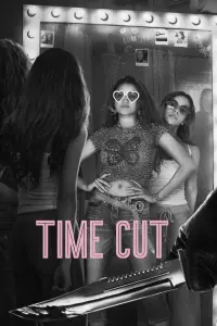 Poster to the movie "Time Cut" #645423