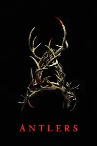 Poster to the movie "Antlers" #93744