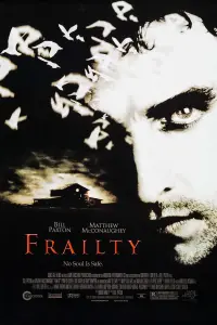 Poster to the movie "Frailty" #154221