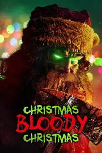 Poster to the movie "Christmas Bloody Christmas" #317359