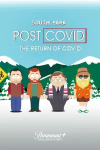 Poster to the movie "South Park: Post COVID: The Return of COVID" #149364