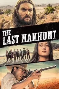 Poster to the movie "The Last Manhunt" #131073