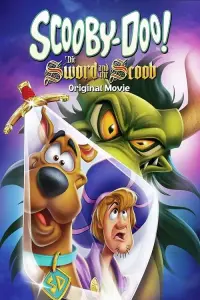 Poster to the movie "Scooby-Doo! The Sword and the Scoob" #338636