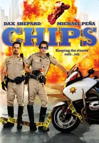 Poster to the movie "CHiPS" #302202