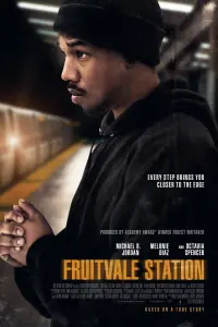 Poster to the movie "Fruitvale Station" #222041