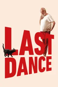 Poster to the movie "Last Dance !" #367879