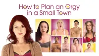 Backdrop to the movie "How to Plan an Orgy in a Small Town" #343620