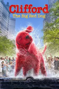 Poster to the movie "Clifford the Big Red Dog" #30130