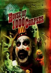 Poster to the movie "House of 1000 Corpses" #298027