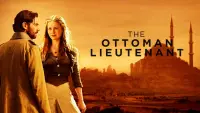 Backdrop to the movie "The Ottoman Lieutenant" #117358