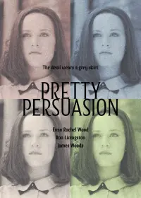 Poster to the movie "Pretty Persuasion" #623860