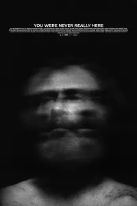 Poster to the movie "You Were Never Really Here" #108403