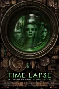 Poster to the movie "Time Lapse" #283038