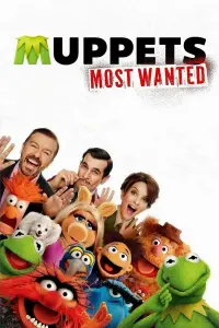 Poster to the movie "Muppets Most Wanted" #146991