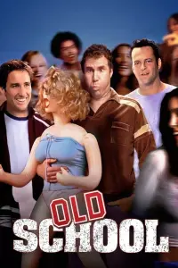 Poster to the movie "Old School" #104009