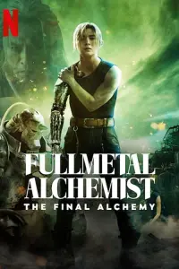 Poster to the movie "Fullmetal Alchemist: The Final Alchemy" #39708