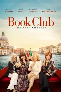 Poster to the movie "Book Club: The Next Chapter" #113617