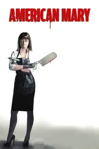 Poster to the movie "American Mary" #303666