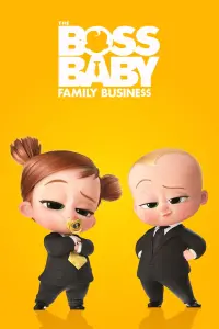 Poster to the movie "The Boss Baby: Family Business" #16716