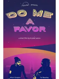 Poster to the movie "Do Me a Favor" #460331