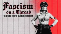 Backdrop to the movie "Fascism on a Thread: The Strange Story of Nazisploitation Cinema" #623235