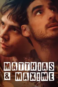 Poster to the movie "Matthias & Maxime" #574004