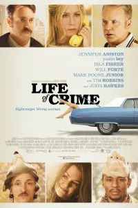 Poster to the movie "Life of Crime" #130270