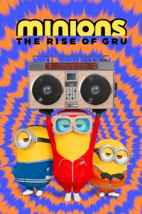 Poster to the movie "Minions: The Rise of Gru" #6956