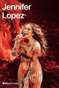 Poster to the movie "Apple Music Live: Jennifer Lopez" #368735