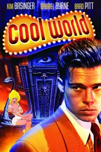 Poster to the movie "Cool World" #109906