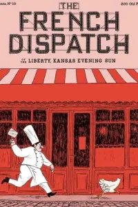 Poster to the movie "The French Dispatch" #92380