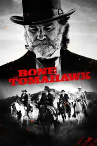 Poster to the movie "Bone Tomahawk" #259153