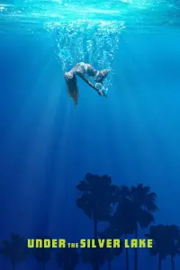 Poster to the movie "Under the Silver Lake" #47391